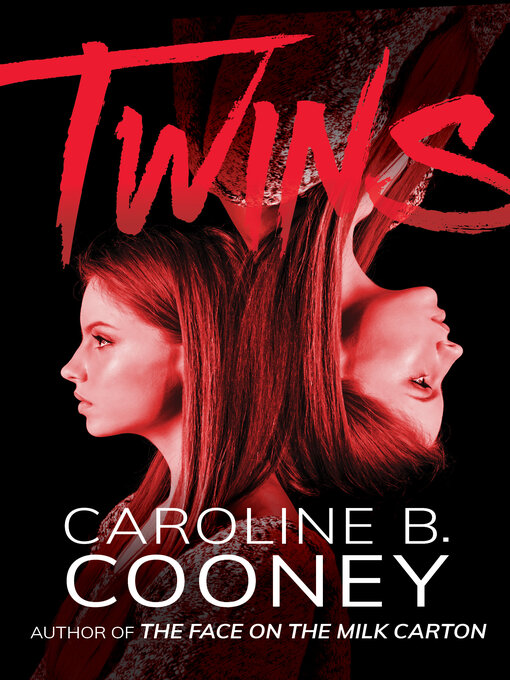 Caroline B. Cooney创作的Twins作品的详细信息 - 可供借阅